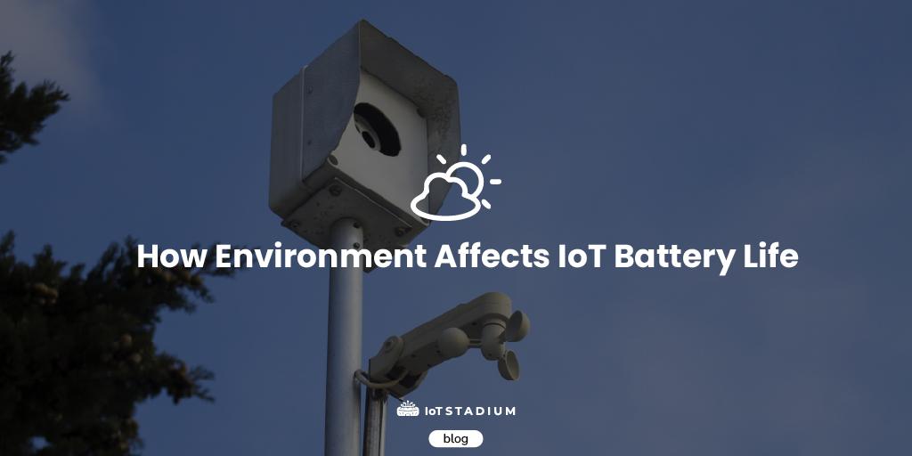 IoT Stadium_EN-ID_Blog Poster_How Environment Affects IoT Battery Life_20251021_V.2-20251021-044821